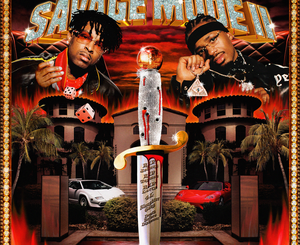 ALBUM: 21 Savage & Metro Boomin - SAVAGE MODE II